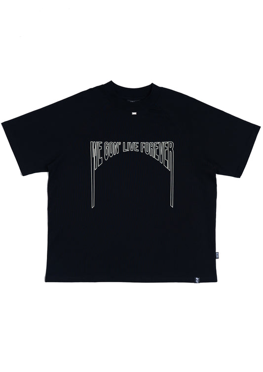 We Gon' Live Forever T-shirt B