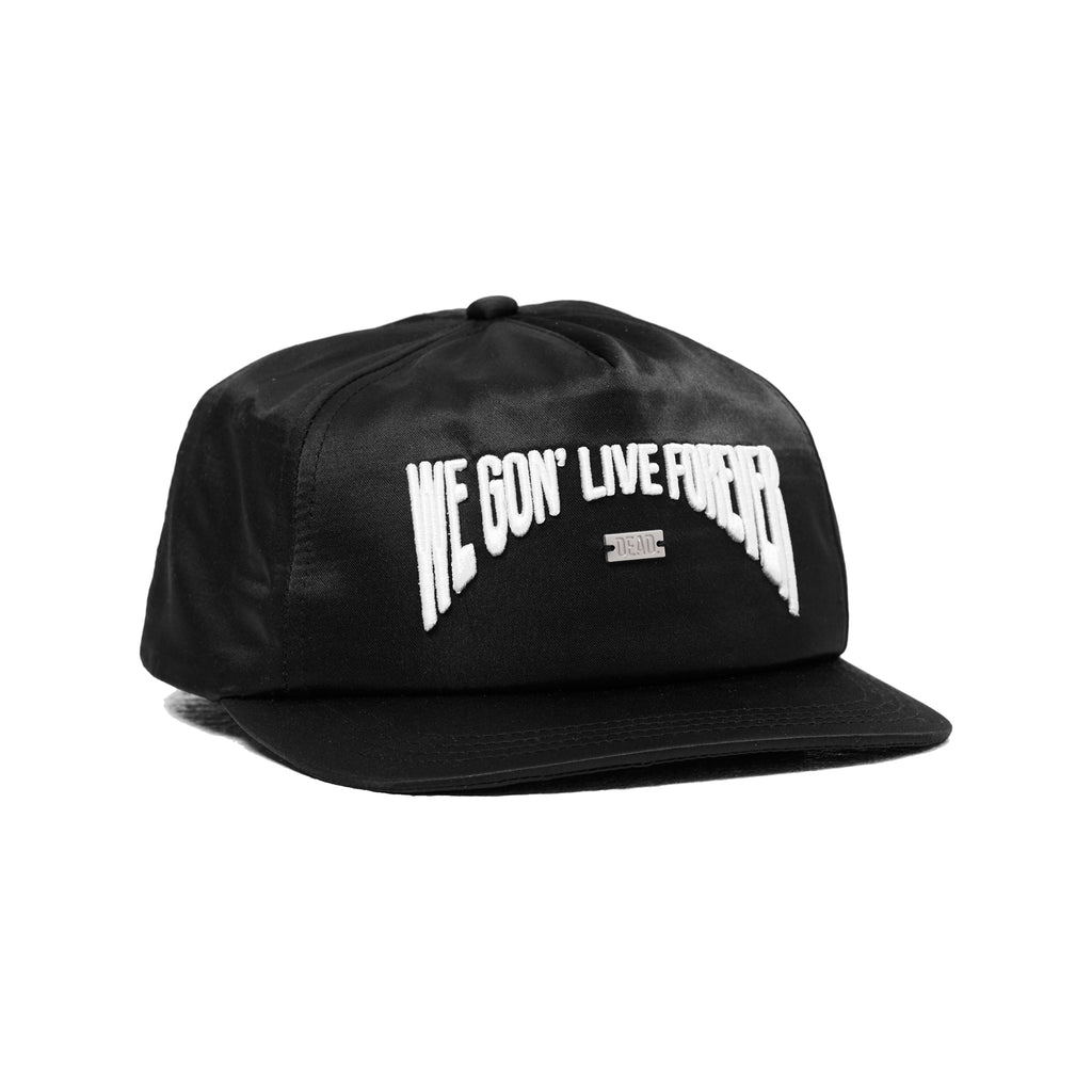 We Gon' Live Forever Cap