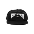 We Gon' Live Forever Cap