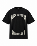 We Gon' Live Forever T-shirt Black